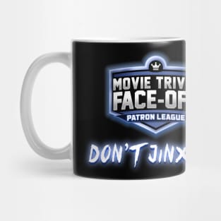 Don't Jinx It! Mug